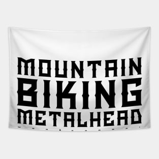 Mountain Biking Metalhead Tapestry