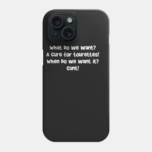 A CURE FOR TOURETTES Phone Case