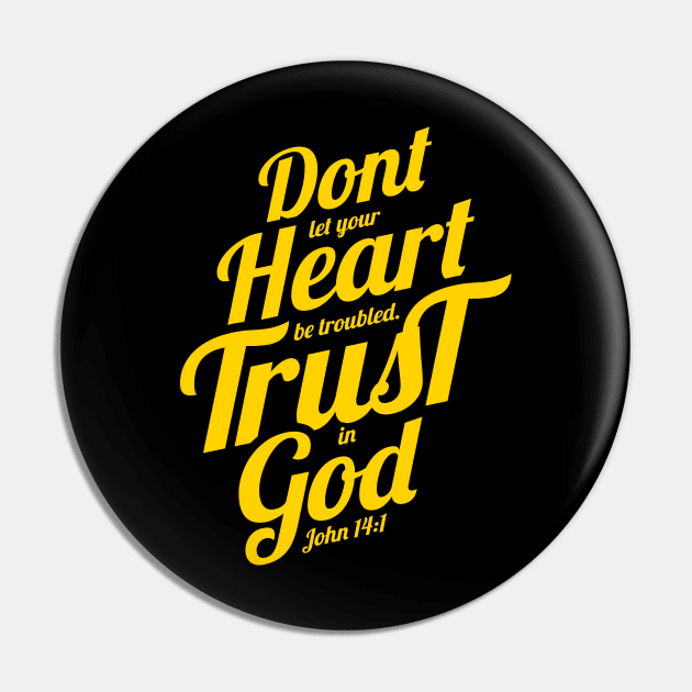 don't let your heart be troubled trust in god Pin by societee28