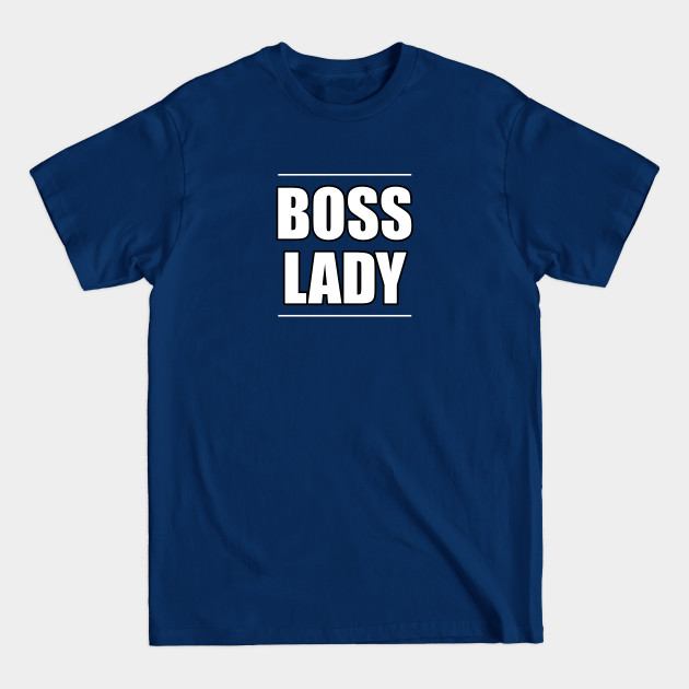 Disover Boss Lady - Boss Lady - T-Shirt