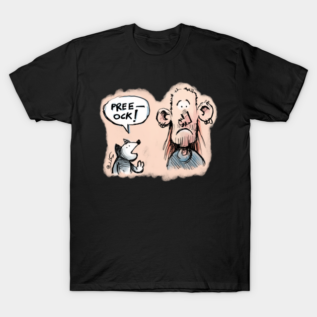 Pree-Ock! - Cartoon - T-Shirt