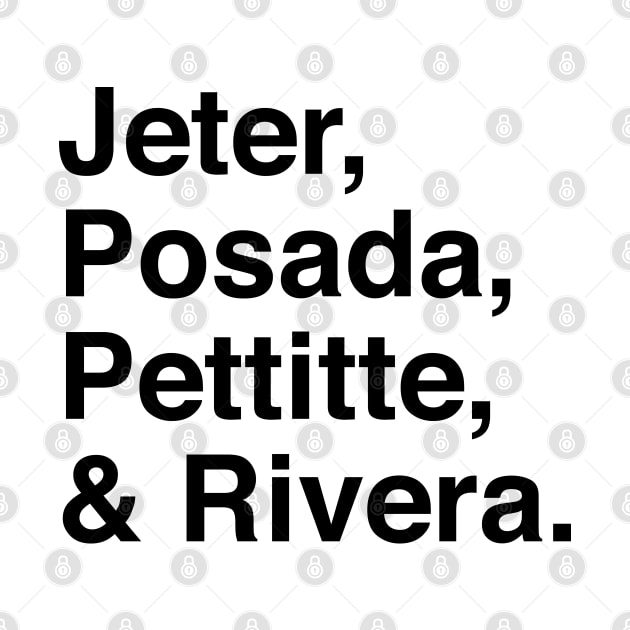 Jeter, Posada, Pettitte, Rivera by Kings83