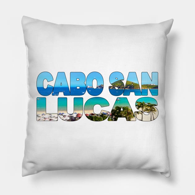 CABO SAN LUCAS - Mexico Relax on Playa El Medano Pillow by TouristMerch