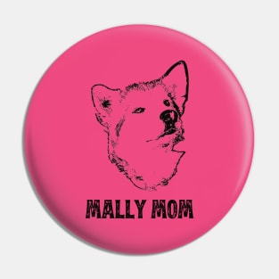 Mally Mom - Malamute Mom Pin