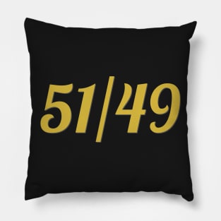 51/49 Rule Pillow