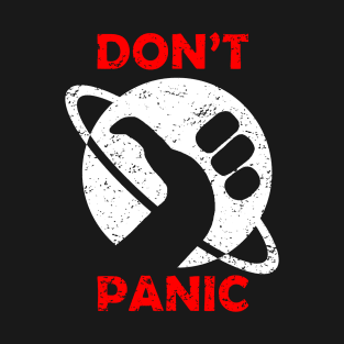 Don't Panic T-Shirt