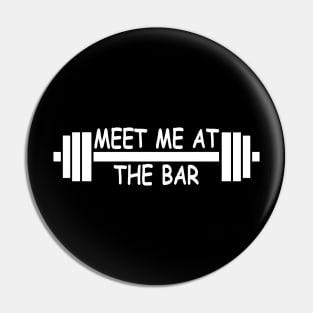 Meet Me at The Bar Pin