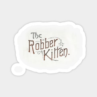 The Robber Kitten - art from the 1900s Magnet