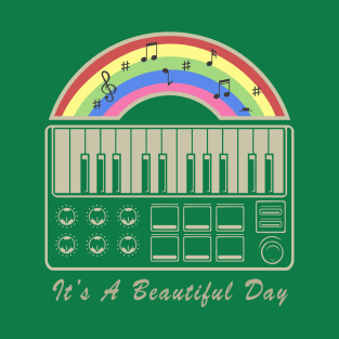 its a beautiful day T-Shirt