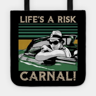 Blood in blood out - Carnal Tote