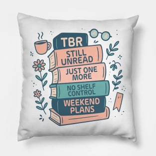 Tbr Still Unread Just One More No Shelf Control Weekend Plans Pillow