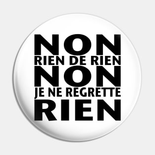 Non Je ne Regrette Rien - 1956 Edith Piaf song lyrics - black text Pin