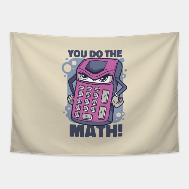 Calculator Quote Tapestry by Safdesignx