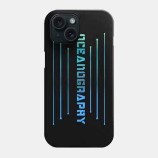 OCEANOGRAPHY Subject typographic designed Phone Case