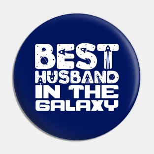 Best Husband In The Galaxy Pin