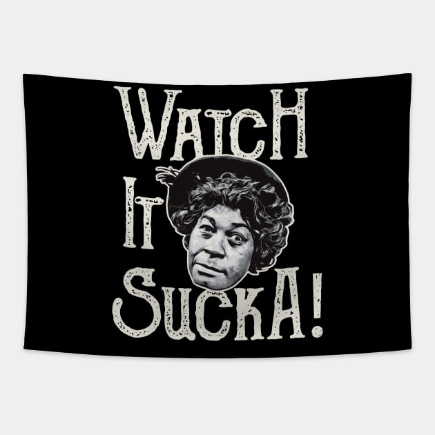 Watch It Sucka Aunt Ester Sanford and Son Tapestry by Alema Art