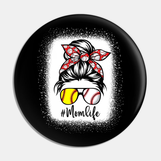 Mom Life Softball Baseball Mother's Day Messy Bun Shirt Pin by WoowyStore