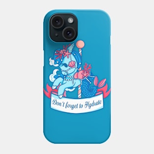 Don’t forget to Hydrate Phone Case