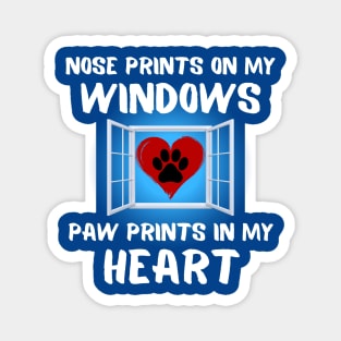 Dog Lover Quote Nose prints on window paw prints in heart Frit-Tees Magnet