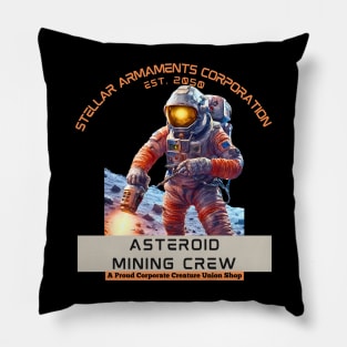 Asteroid Mining Crew Pillow