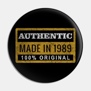 Born In 1989 Authentic 100_ Original Vintage Pin