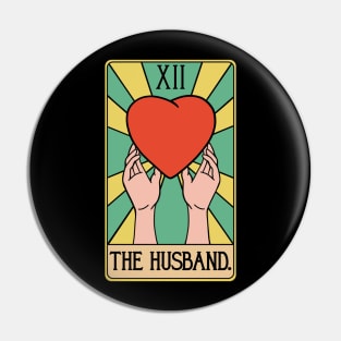 Funny Husband Tarot Card - Hubby Spouse Hubs Better Half Pin