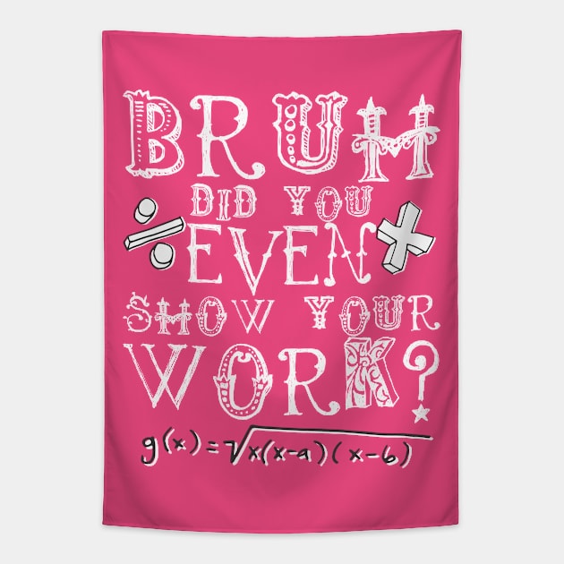 homework sucks Tapestry by Crazy Collective