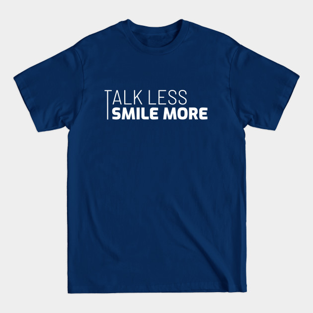 Disover Talk Less Smile More | Lin Manuel Tee Hamilton Burr Tshirt | Great Gift Ideas Broadway Lover Tshirt - Talk Less Smile More - T-Shirt