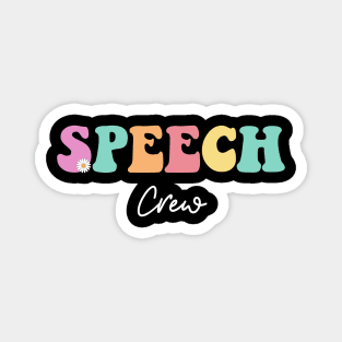 Speech Crew Retro Groovy Vintage Happy First Day Of School Magnet