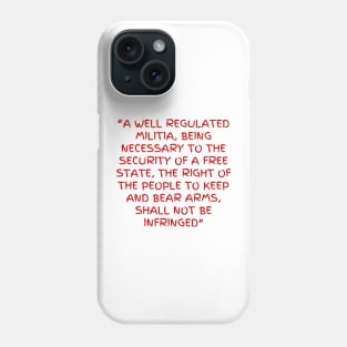 2nd amendment Phone Case