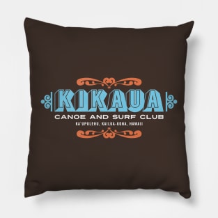 Kikau Canoe and Surf Club Pillow