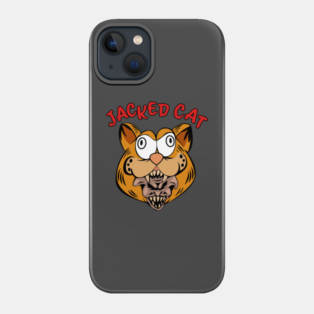 JACKED CAT - Hdtgm - Phone Case