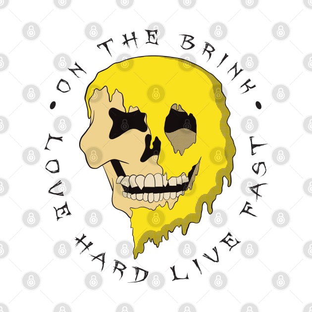 On The Brink - Love Hard Live Fast - Melting Skull - Yellow Version by Funky Chik’n