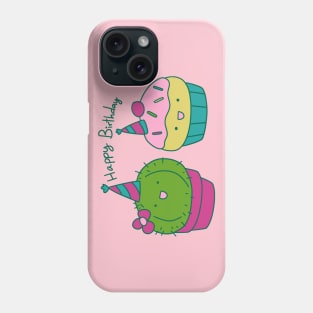 Cactus and Cupcake Happy Birthday Phone Case