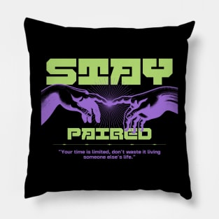 STAY PAIRED Pillow