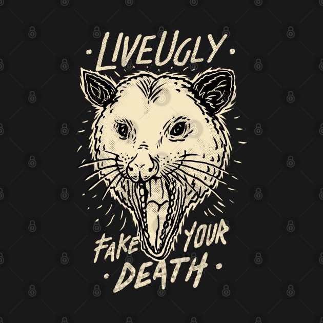 live ugly fake your death by sober artwerk