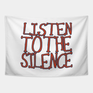 phrase silence quote Tapestry