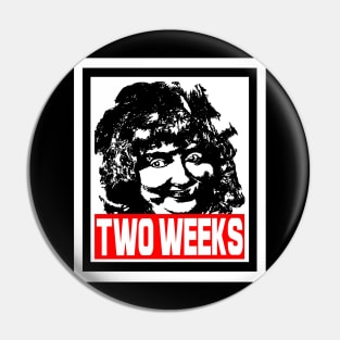 Obey Two Weeks Pin