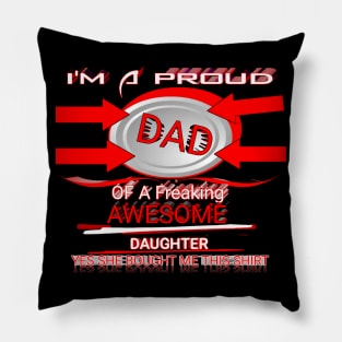 i love my dad Pillow