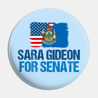 Sara Gideon for Senate Pin