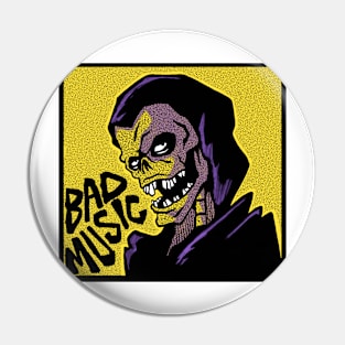 Bad Music Pin