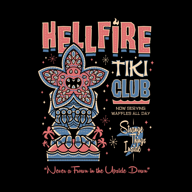 Hellfire Tiki Club - Creepy Cute Demogorgon - Hawaii Island Vacation by Nemons