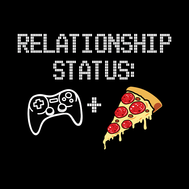 Gamer's Relationship Status | Controller Plus Pizza T-Shirt by MerchMadness