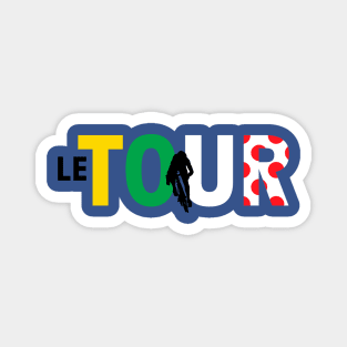 LE TOUR Magnet