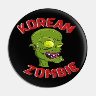 Unique Korean Zombie Design For Halloween Pin