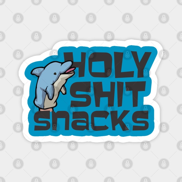 Holy Shit Snacks Magnet by ZombieNinjas