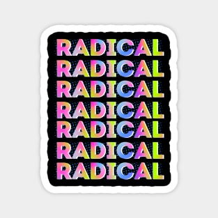 Radical typography Magnet