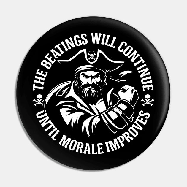 The Beatings Will Continue until Morale Improves Pin by SergioCoelho_Arts