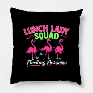 Womens Funny Lunch Lady Squad graphic I Magical Cafeteria Flamingo Pillow