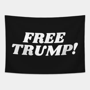 FREE TRUMP! Support Donald Trump's Release | Trump for President 2024 Tapestry